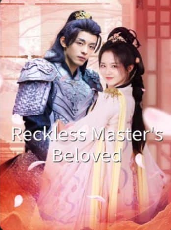 Reckless Master's Beloved