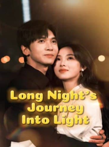 Long Night's Journey Into Light