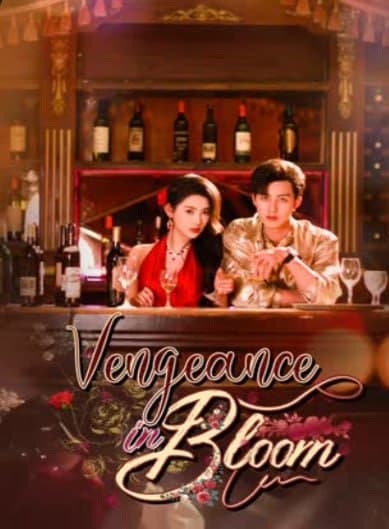 Vengeance in Bloom