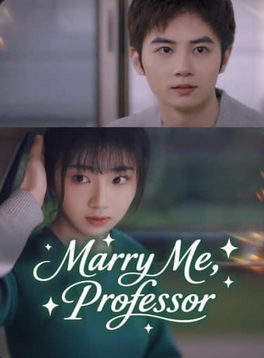 Marry Me, Professor