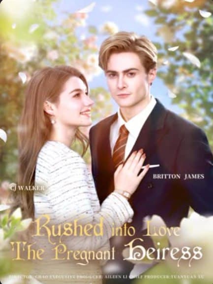 Rushed into Love The Pregnant Heiress