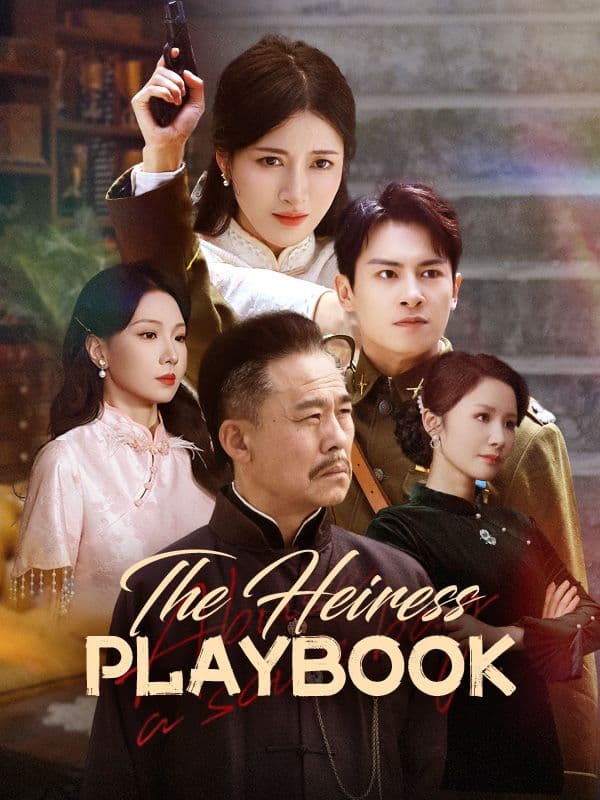The Heiress Playbook