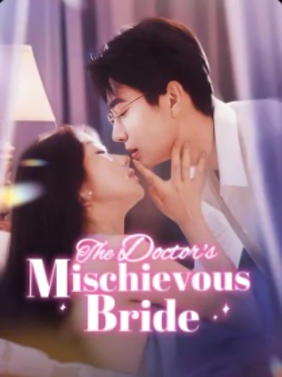 The  Doctor's Mischievous Bride