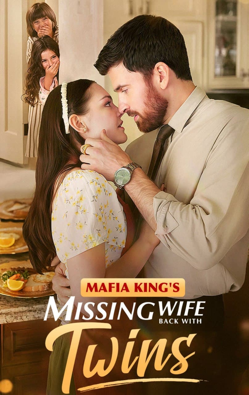 Mafia King's Missing Wife Back With Twins