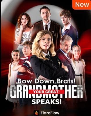 Bow Down, Brats! Your Great-Grandmother Speaks!