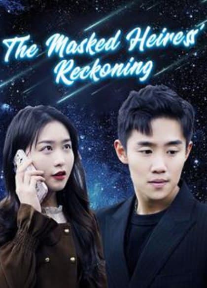 The Masked Heiress' Reckoning
