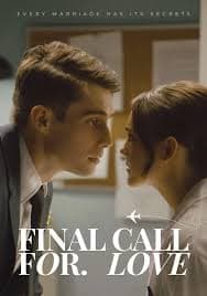 Final Call For Love