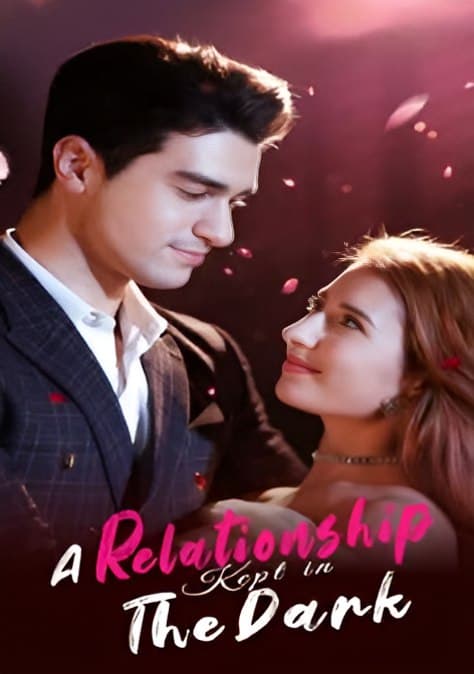 A Relationship Kept in the Dark