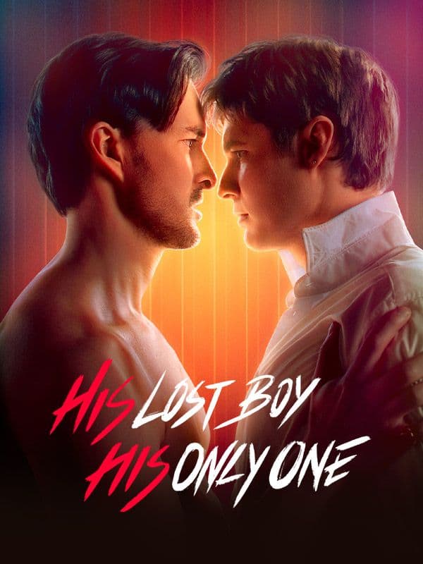 His Lost Boy His Only One