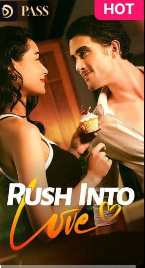 Rush into Love