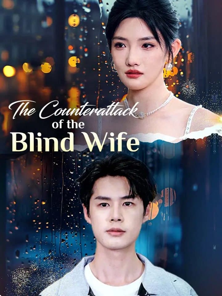 Counterattack of the Blind Wife