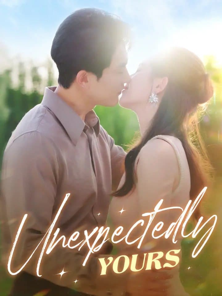 Unexpectedly Yours