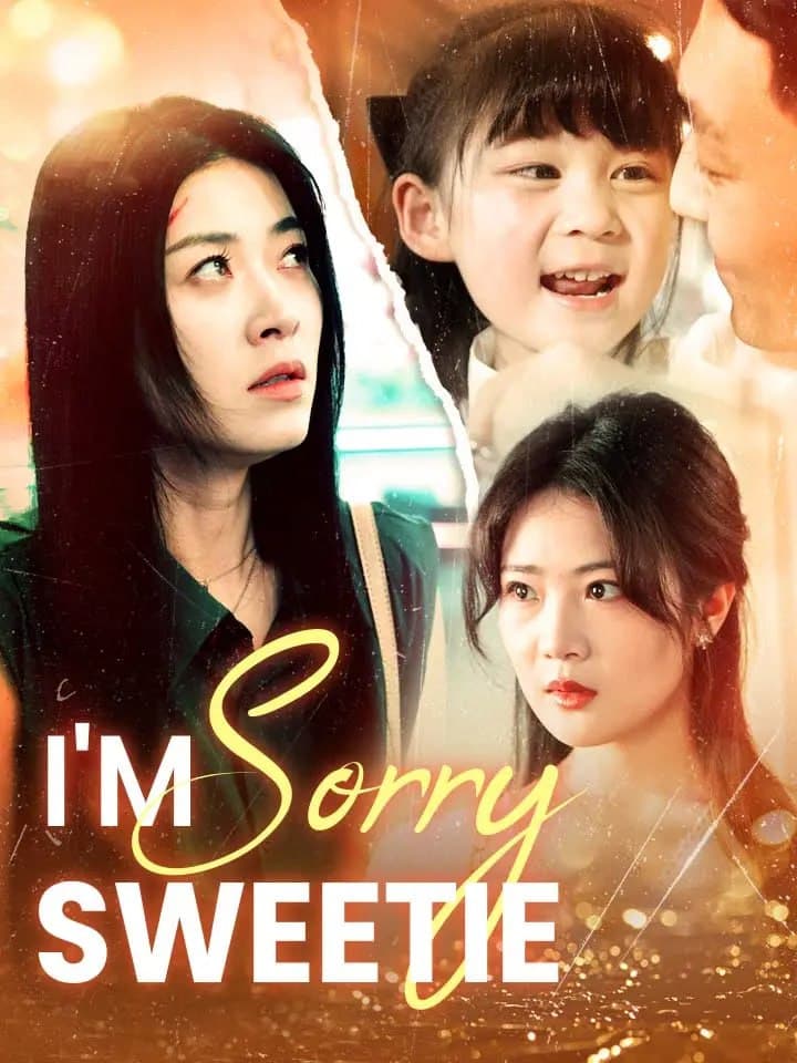 I'm Sorry Sweetie