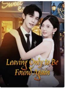 Leaving Only To Be Found Again