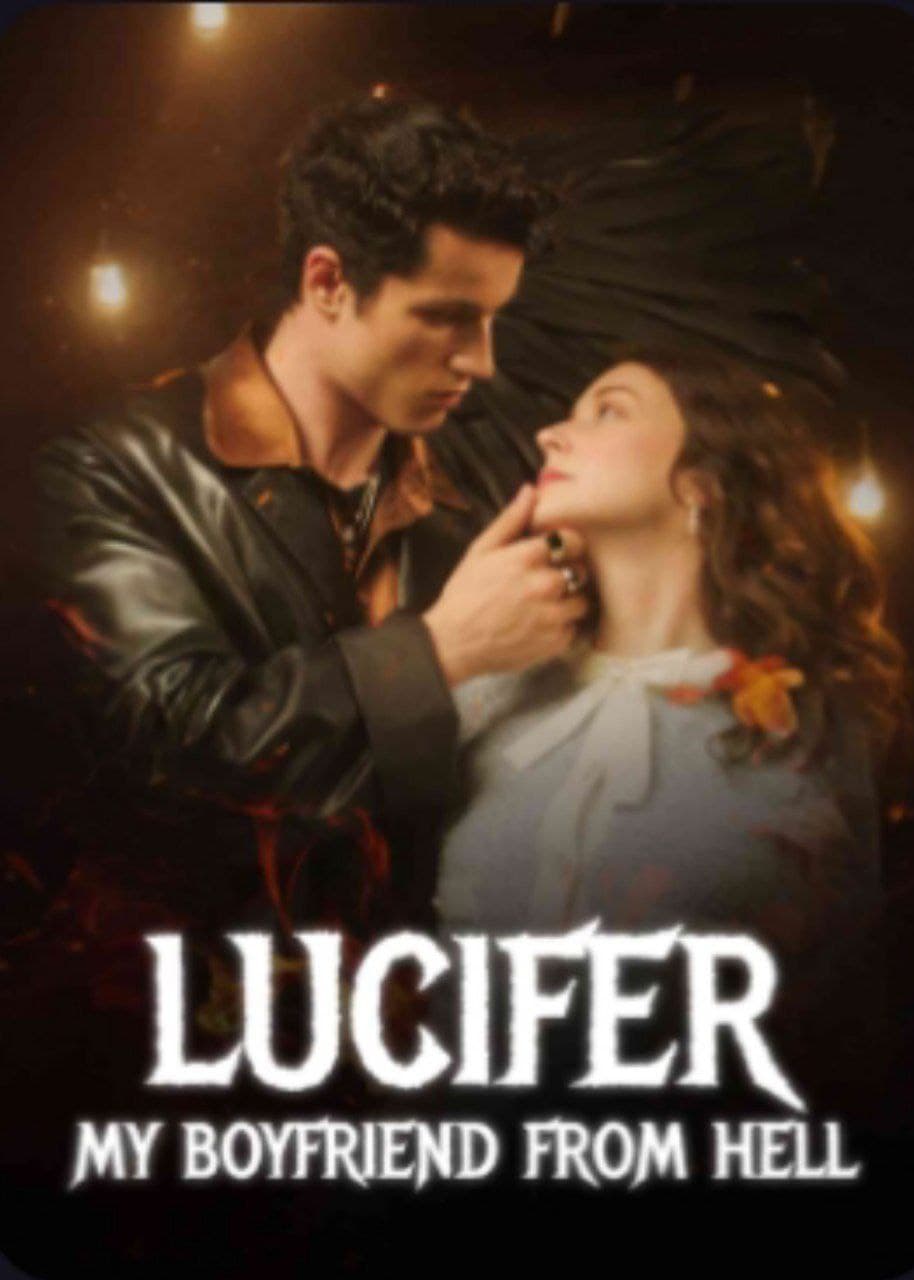 Lucifer My Boyfriend From Hell