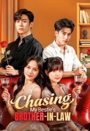 Chasing My Bestie's Brother-in-Law