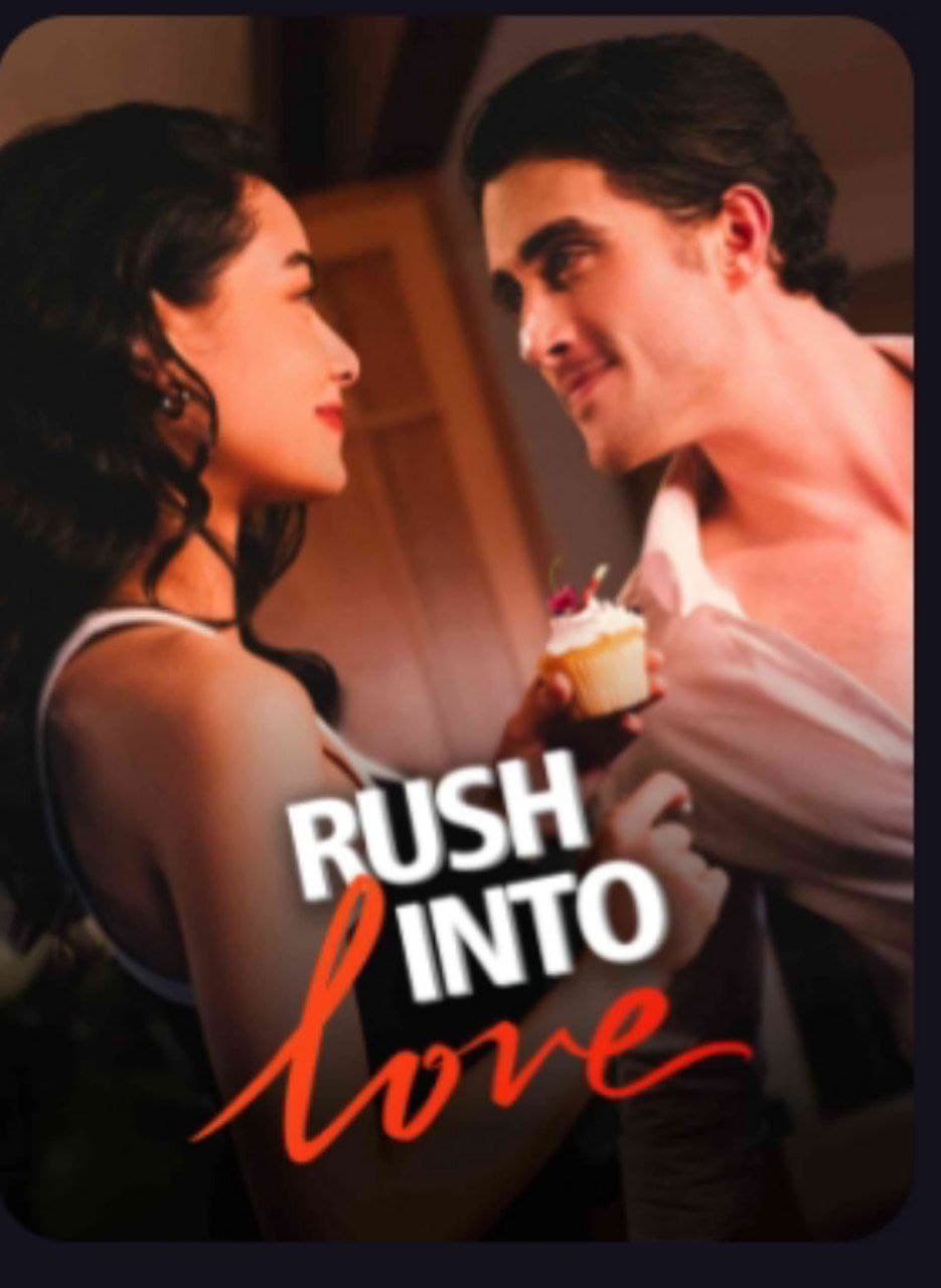 Rush Into Love
