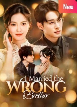 I Married the Wrong Brother