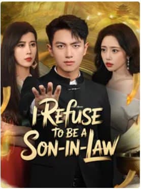I Refuse to Be a Son-In-Law