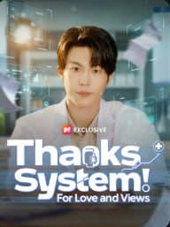 Thanks System! For Love and Views!