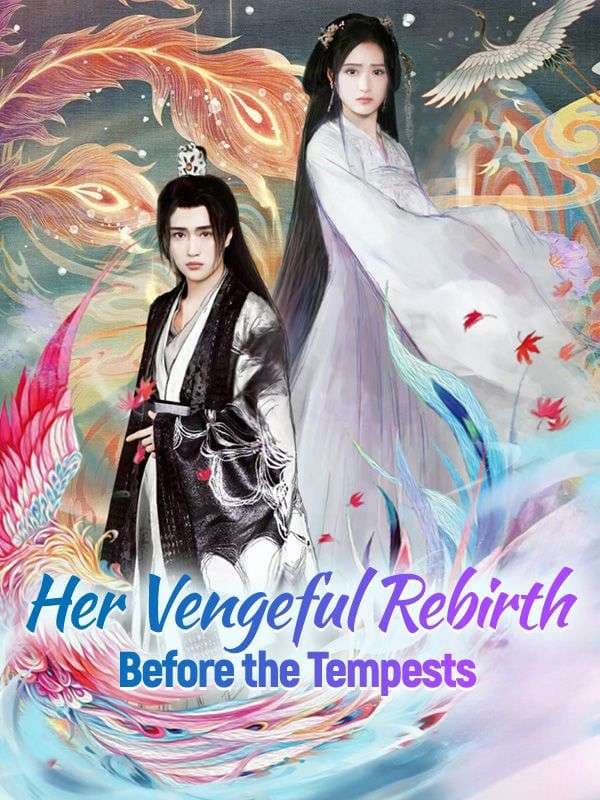 Her Vengeful Rebirth Before The Tempests
