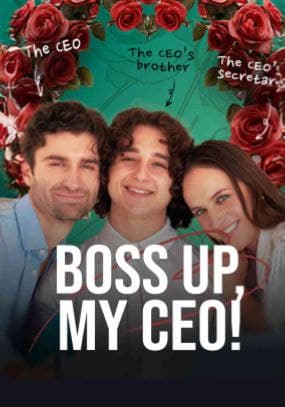 Boss Up, My CEO!