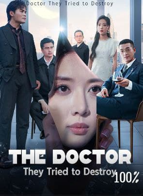 The Doctor They Tried to Destroy