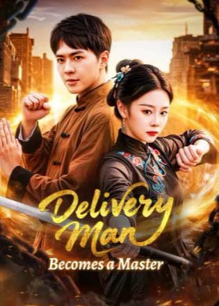 Delivery Man Becomes a Master