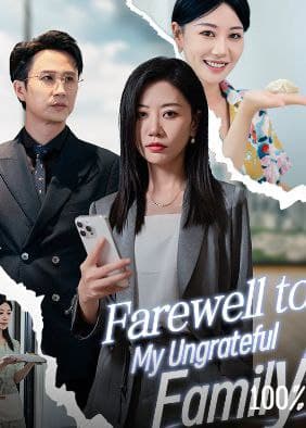 Farewell to My Ungrateful Family