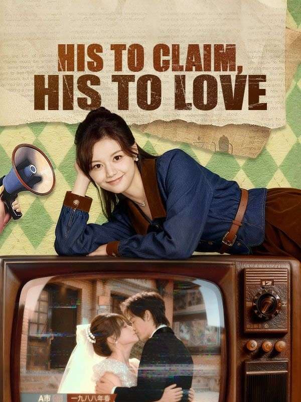 His to Claim, His to Love