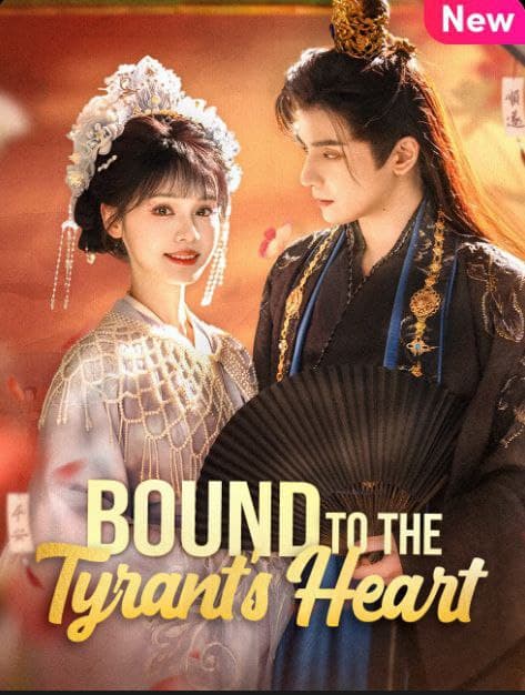 Bound to the Tyrant's Heart