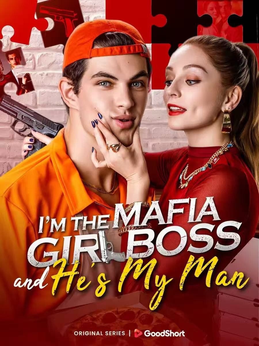 I'm the Mafia Girl Boss and He's My Man