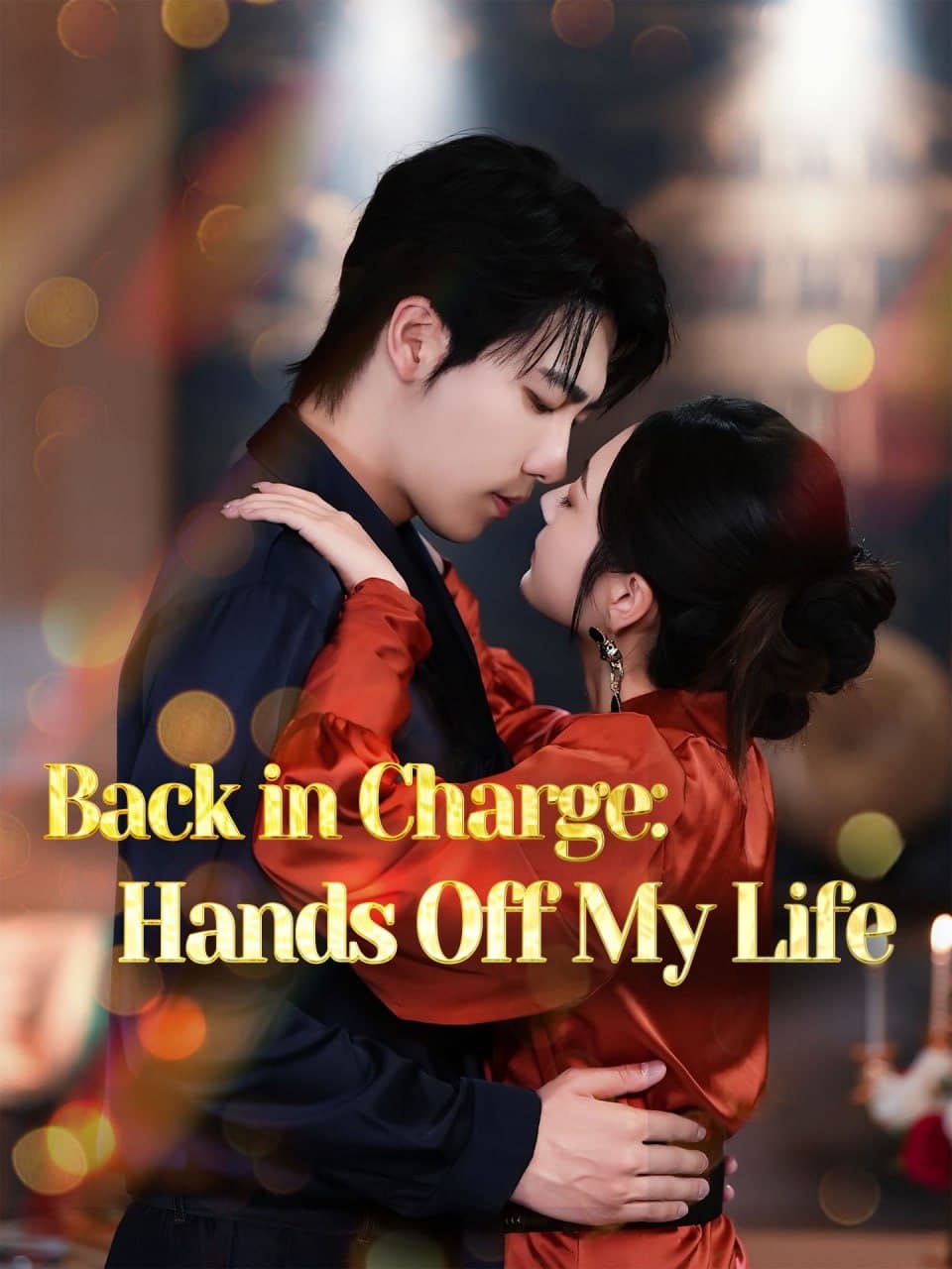 Back in Charge: Hands Off My Life