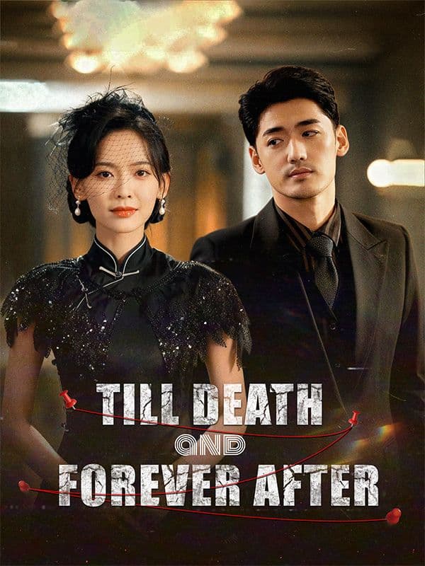 Till Death And Forever After
