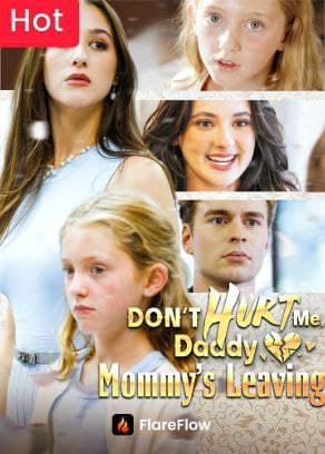 Don't Hurt Me, Daddy, Mommy's Leaving