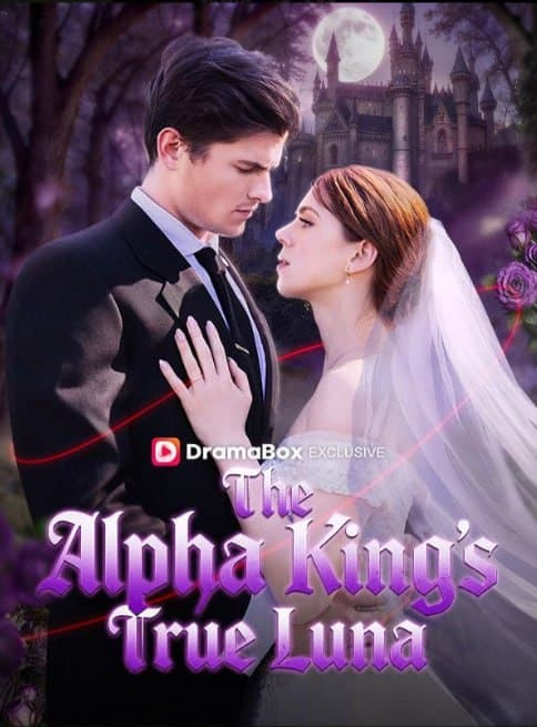 The Alpha King's True Luna
