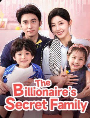 The Billionaire's Secret Family
