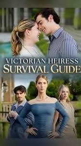 Victorian Heiress Survival Guide