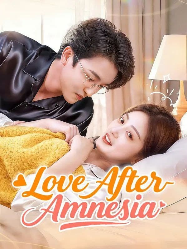 Love After Amnesia