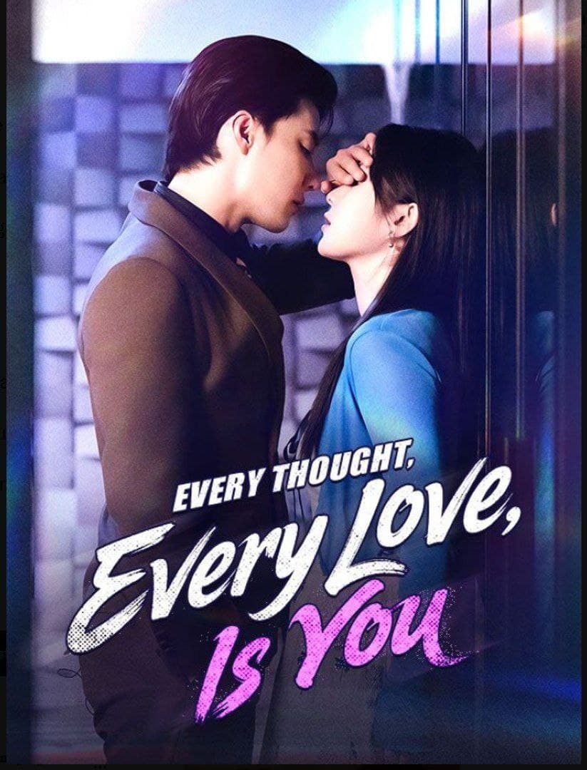 Every Thought Every Love, is You