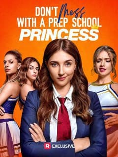 Don't Mess with a Prep School Princess
