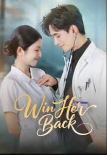 Win Her Back