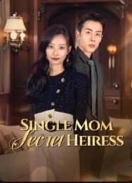 Single Mom, Secret Heiress
