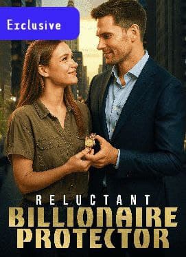 Reluctant Billionaire Protector