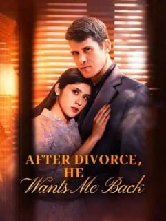 After Divorce, He Wants Me Back