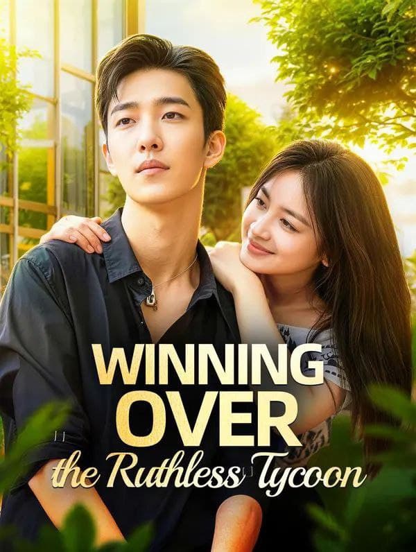 Winning Over the Ruthless Tycoon - Copy