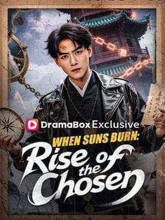 When Suns Burn Rise of the Chosen