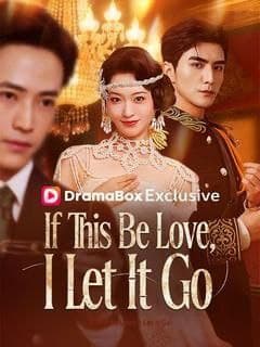If this Be Love, I Let It Go