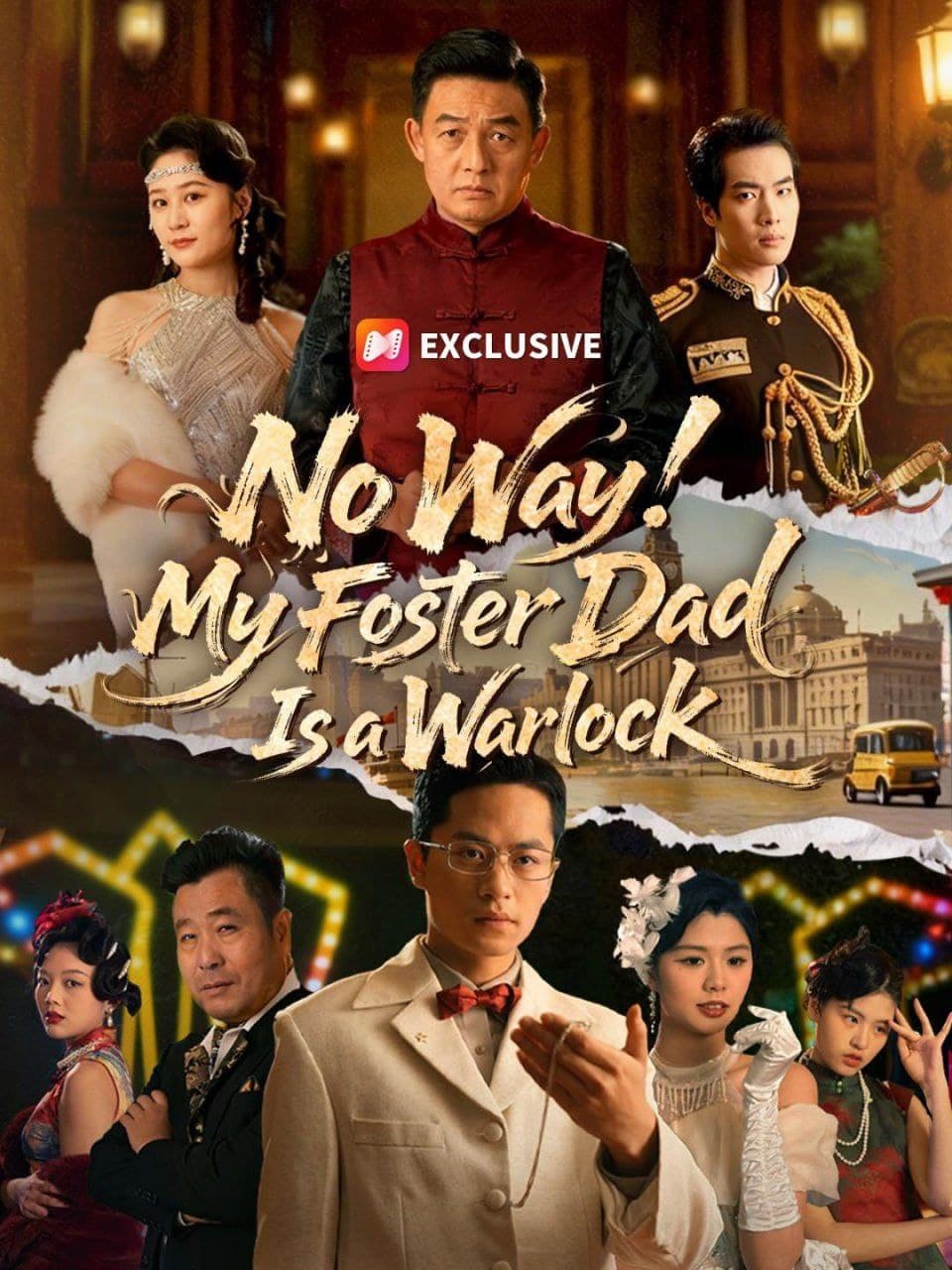 No Way! My Foster Dad is a Warlock