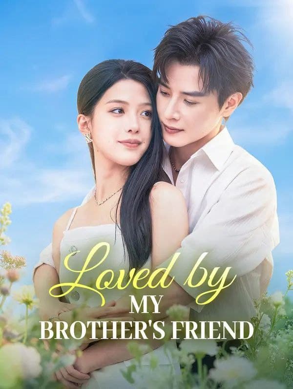 Loved By My Brother's Friend